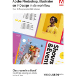 VDM CIAB: Photoshop, Indesign and Illustrator in de workflow