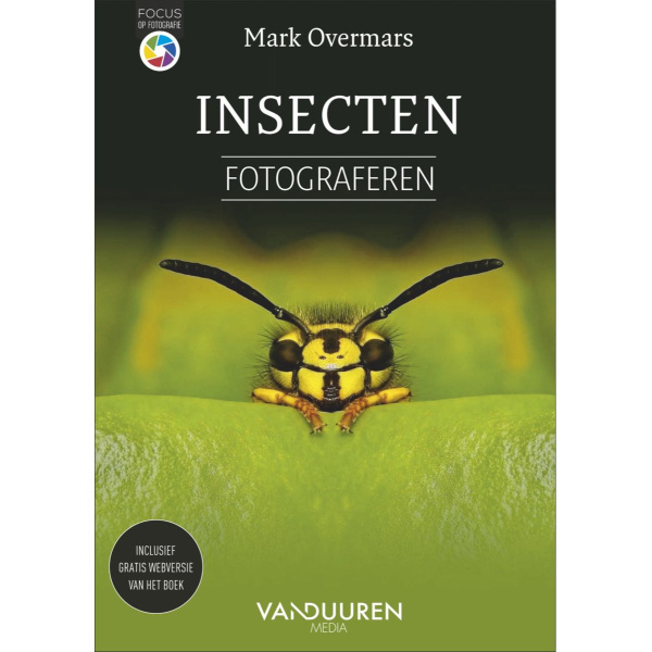 VDM Focus op fotografie; Insecten fotograferen